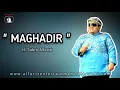 Download Lagu Magadir   ||  H. Subro Alfarizi  ||  Video Lyric