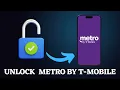 How to Unlock a Metro by T-Mobile Phone to Any Carrier