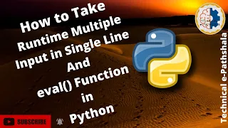 How to Take Runtime Multiple Input in Single Line eval Function in Python By Technical e-Pathshala