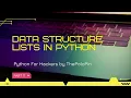 Part 11 Data Structure Lists in Python