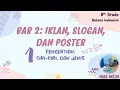 Download Lagu Kelas 8 || BAB 2 || 1. Pengertian, Ciri, dan Jenis Iklan, Slogan, Poster