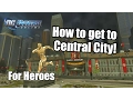 DCUO How to get to Central City Heroes