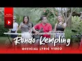 Lagu Fira Cantika \u0026 Nabila Ft. Bajol Ndanu - Rondo Kempling (Official Lyric Video)