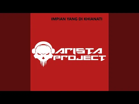 Download MP3 Impian Yang Di Khianati