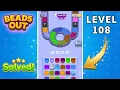 Beads Out - Hard Level 108 Walkthrough New Update Solution Guide