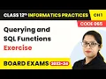 Querying and SQL Functions - Exercise Code 065 Class 12 Informatics Practices Chapter 1 2022-23