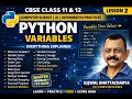 Python Variables in One Shot CBSE Class 11 12 Complete Beginner Tutorial