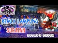 Download Lagu SURATAN - TOMMY J PISSA 🎹 REMIX LAMPUNG VIRAL ASYIK 