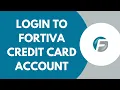 How To Login To Fortiva Credit Card Account