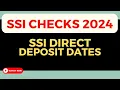 Avoid Delay Know the SSI PAYMENT SCHEDULE for 2024