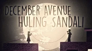 Download December Avenue - Huling Sandali (OFFICIAL LYRIC VIDEO) MP3