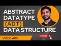 Abstract Data Type Data Structure