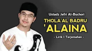 lirik ustadz jefri al bochori tholaal badru alaina sholawat jibril a andriansyah yt
