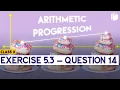 Exercise 5 3 Question 14 Chapter 5 Arithmetic Progression Class 10 PuStack