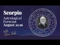 Scorpio August 2026 Horoscope Powerful Changes Ahead with Steve Judd