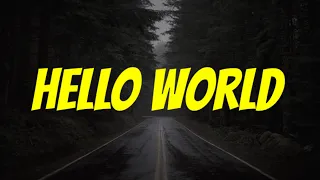 Alan Walker, Torine - Hello World (Lyrics)