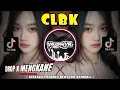Download Lagu DJ CLBK🔥DROP x MENGKANE BOOTLEG ENAKEUN | YAUDAHIYADJ RMX AZIFVNKY