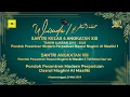 Lagu LIVE STREAMING HAFLATUL TAKHRIJ WISUDA AL-MADANI XIX PPDM 1 \u0026 AL-MADANI VIII PPDM 2 TAHFIZUL QUR'AN
