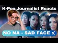 Download Lagu K-pop Journalist Reacts | no na - sad face :(