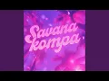Lagu Savana Kompa