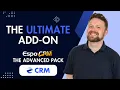 Why you need the Advanced Add-on for EspoCRM Reports Automation Business Processes