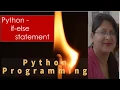 Python - if else statement by Shilpi Agrawal