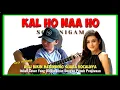 Download Lagu ASLI BIKIN MERINDING SUARA VOCALNYA‼️Alip Ba Ta Ft Shreejata Upadhyay - KAL HO NAA HO (Sonu Nigam)