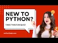 Test Your Python Skills with These 12 Quick Coding Questions