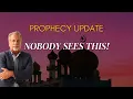 Prophecy Update! IT is on the Verge of Being Fulfilled and Nobody Sees This! | Pastor Tom Hughes