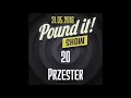 Download Lagu Przester - Pound it! Show #20