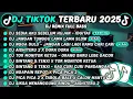 Lagu DJ TIKTOK TERBARU 2025-🎵DJ SEDIA AKU SEBELUM HUJAN - IDGITAF🎵DJ JANGAN TUNGGU LAMA LAMA SLOW