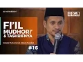 Download Lagu Al-Muyassar (16) : Fi'il Mudhori' dan Tashrifnya - Ustadz M Abduh Tuasikal