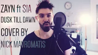 Download Zayn ft Sia - Dusk Till Dawn (Nick Mavromatis Cover) MP3