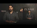 Punjab (Official Song) Pardeep Sran | Arsh Sidhu | Gaiphy | New Punjabi Songs | Latest Punjabi Songs