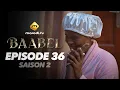 Download Lagu Série - Baabel - Saison 2 - Episode 36 - VOSTFR