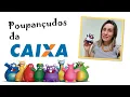 Lagu Hora de poupar! Relembre as coleções dos POUPANÇUDOS da CAIXA