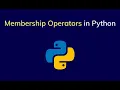 Fundamentals In Python Programming PART 2 - 15 Python Membership