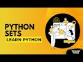 Python Sets Tutorial Basics Methods and Real-World Examples