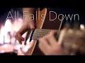 Lagu Alan Walker - All Falls Down - Fingerstyle Guitar Cover