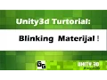 Unity3D Tutorial 21 Blinking Materijal