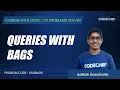 DSUBAGS Queries with Bags Coding with Logic CP Problems Solved Easy