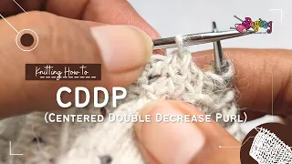 Knitting How To CDDP Centered Double Decrease Purl