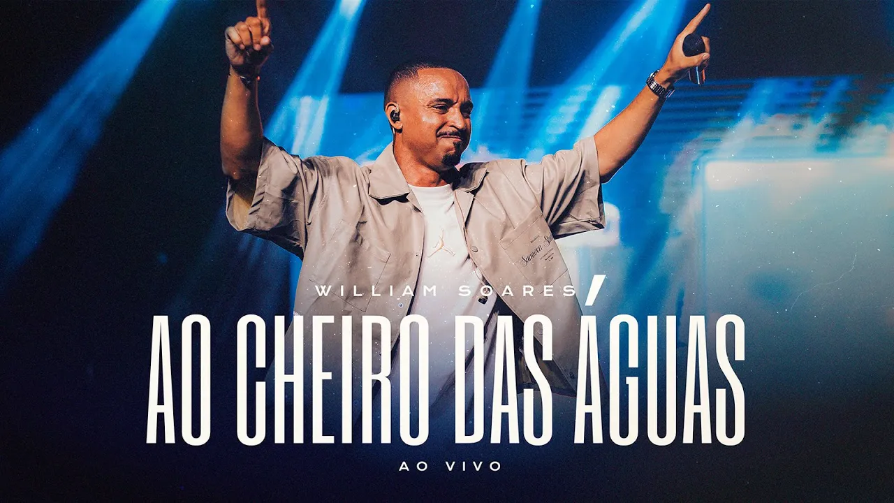 William Soares - Ao Cheiro das Águas (Ao Vivo) - Clipe Oficial Céu Music