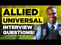 ALLIED UNIVERSAL INTERVIEW QUESTIONS ANSWERS How to Pass an Allied Universal Job Interview