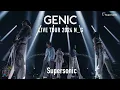 Download Lagu GENIC /「Supersonic」（ from「GENIC LIVE TOUR 2024 N_G」)