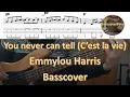 Download Lagu Emmylou Harris You never can tell (C'est la Vie). Bass Cover Score Notes Tabs Chords Transcription