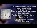 XXXTENTACION - Everybody Dies In Their Nightmares (Lyrics)