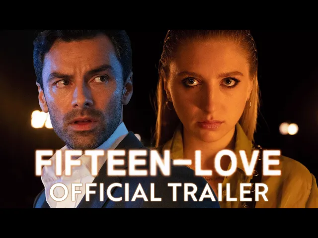 Fifteen-Love | Official Trailer | Prime Video