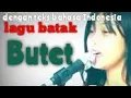 Download Lagu BUTET | teks bahasa Indonesia | lagu batak | 2019