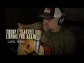 Download Lagu Today I Started Loving You Again (lyric video) - Steven Wood